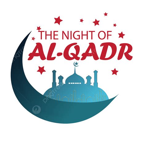 Laylat Al Qadr Vector Hd PNG Images The Night Of Al Qadr Laylatul