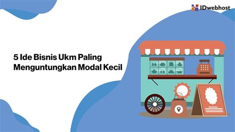 Ini Ide Bisnis Ukm Paling Menguntungkan