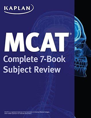 Kaplan MCAT Complete 7 Book Subject Review By Kaplan Test Prep Goodreads