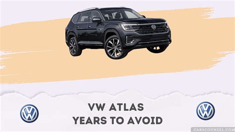 Best And Worst Volkswagen Atlas Years What To Buy And Avoid Carscounsel