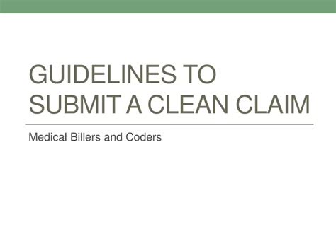 Ppt Guidelines To Submit A Clean Claim Powerpoint Presentation Free