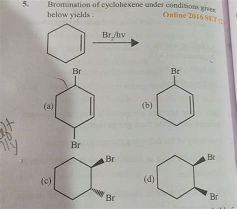 Bromination Of Cyclohexene Under Conditions Given Below Yields Online 2