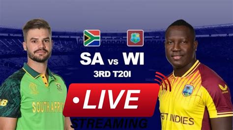 🔴livesouth Africa Vs West Indies 3rd T20 Live Streaming Watch