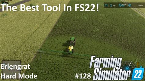 The Best Tool In FS22 Erlengrat Hard Mode Ep 128 FS22 YouTube