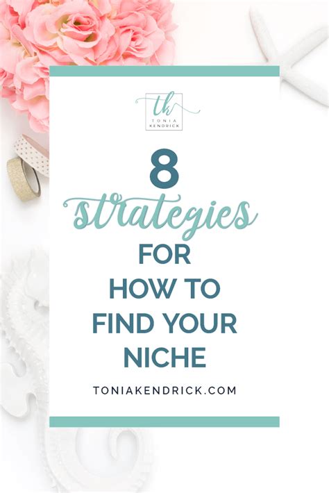 8 Strategies For How To Find Your Niche Artofit