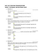 BUS335 EXTERNAL RECRUITMENT QUIZ Docx BUS 335 STAFFING ORGANIZATIONS