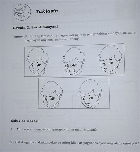 1 Ano Ano Ang Emosyon Ipinapakita Sa Mga Larawan2 Bakit Nga Ba