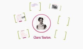 Clara Barton Timeline