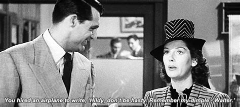 His Girl Friday Quotes. QuotesGram