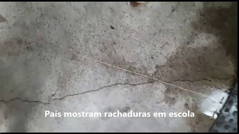 Pais mostram rachaduras em escola de Linhares Vídeo Dailymotion