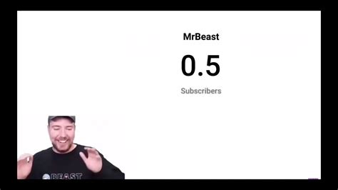 When Mr Beast Hits 05 Subs Youtube