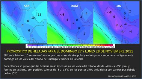 El Tiempo Y Clima En Durango Mapas De Pron Stico De Heladas Para El