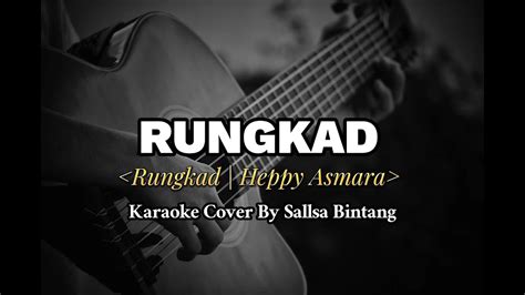 RUNGKAD HAPPY ASMARA KARAOKE AKUSTIK COVER BY SALSA BINTANG YouTube