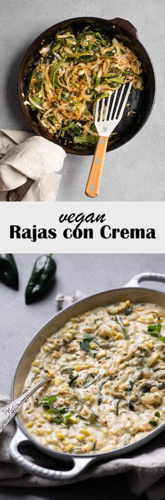 Vegan Rajas Con Crema The Curious Chickpea