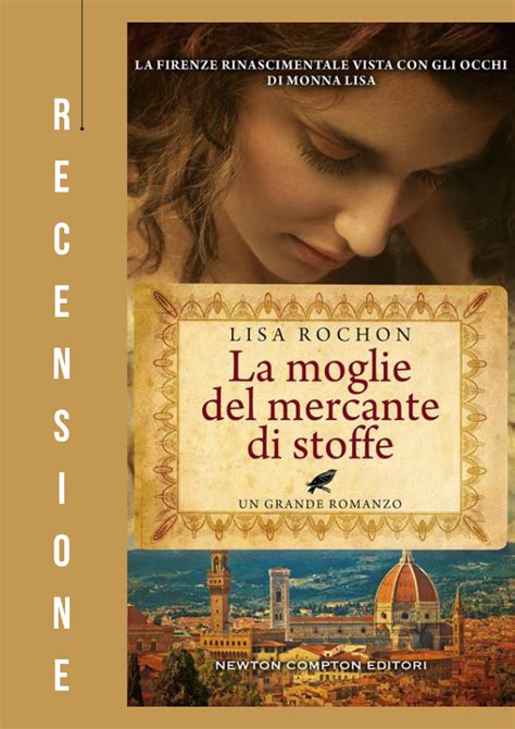 Recensione La Moglie Del Mercante Di Stoffe Librichepassione It