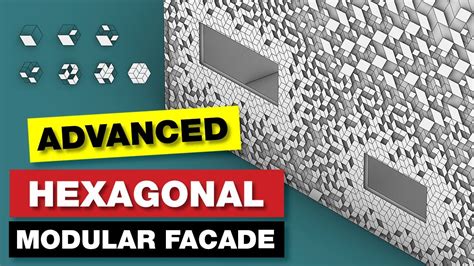 Advanced Grasshopper Tutorial Hexagonal Modular Facade Youtube