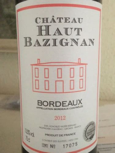 2012 Château Haut Bazignan Bordeaux Vivino