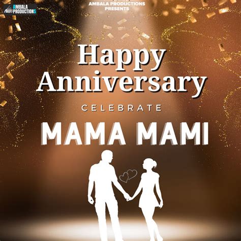 Best Anniversary Wishes For Mama And Mami Reyna Charmian