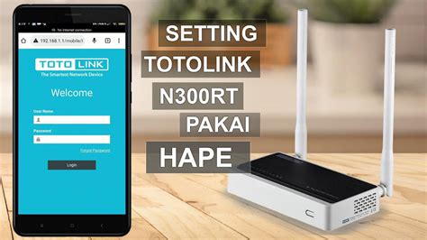 Cara Setting Totolink N300RT Pake HAPE WISP GATEWAY YouTube