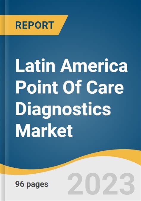 Latin America Point Of Care Diagnostics Market Size Share And Trends