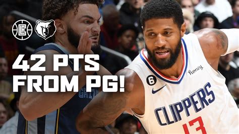 Paul George Scores 42 Points In Win Against Memphis La Clippers Youtube