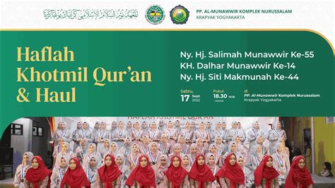 Haflah Khotmil Quran Dan Haul PP Al Munawwir Komplek Nurussalam