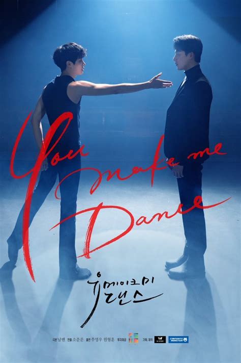 You Make Me Dance 2021 Episodes Mydramalist