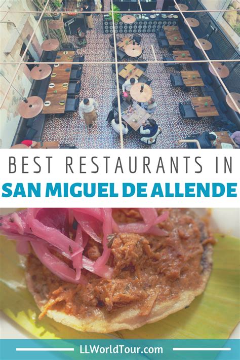 Looking For Where To Eat In San Miguel De Allende Mexico Discover The