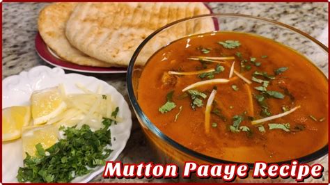 Mutton Paya Recipe Easy Delicious And Authentic Recipe Bakra Eid