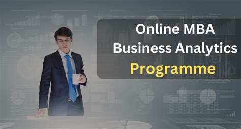 Online Mba Business Analytics Admission 2024 Fee Eligibility Duration