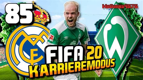 R Ckspiel Vs Real Madrid Lets Play Fifa Karrieremodus Werder