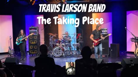 Travis Larson Band Performs The Taking Place At Alva S Showroom 10 29