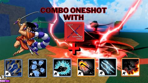 Combo One Shot With Cursed Dual Katana And All Melee Blox Fruits