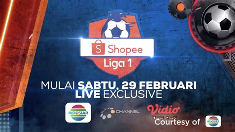 Saksikan Shopee Liga 1 Mulai 29 Februari 2020 YouTube