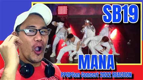 Sb19 Mana Ppopcon Concert 2022 Reaction Youtube