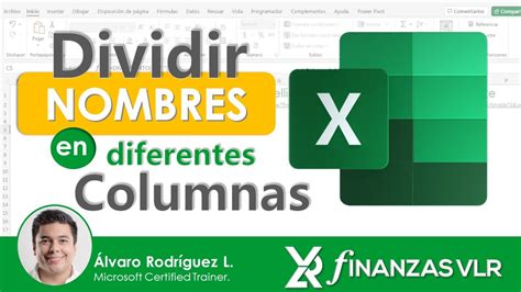 C Mo Dividir Nombres Y Apellidos En Diferentes Columnas Funci N