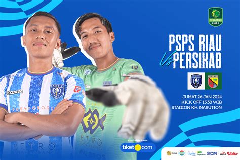 Tiket Pegadaian Liga Indonesia Psps Riau Vs Persikab