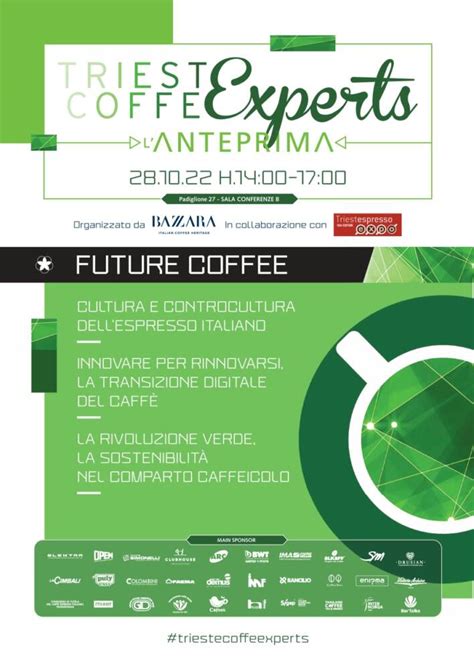 Trieste Coffee Experts Lanteprima Il Programma Dellevento Firmato