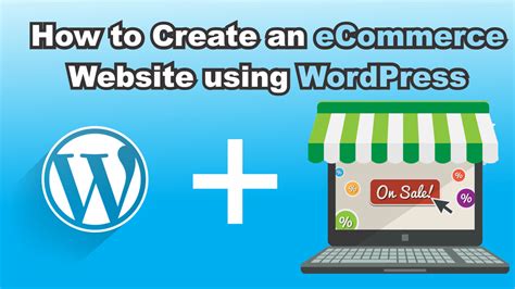 How To Create An ECommerce Website Using WordPress BloggDude