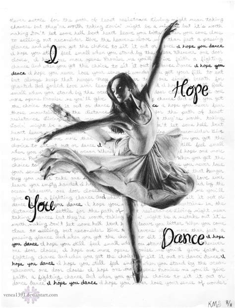 I Hope You Dance by venea1391 on DeviantArt