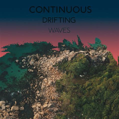 Continuous Drifting Waves Album By Water Sounds Spotify