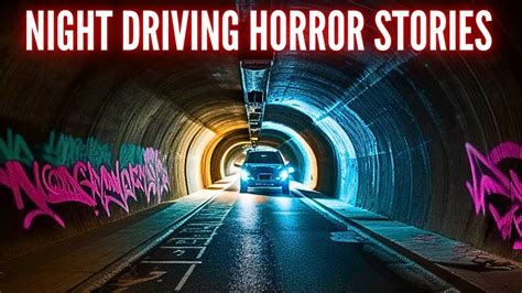 True NIGHT DRIVING Horror Stories Vol 19 YouTube