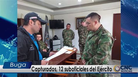 Capturados 12 suboficiales del Ejército YouTube