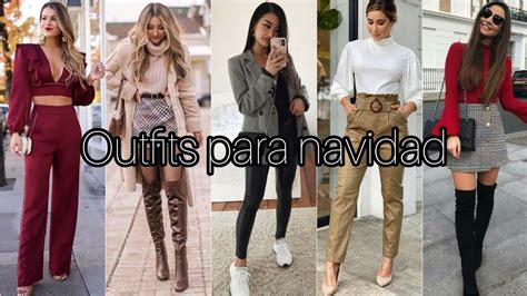 OUTFITS Para NAVIDAD 2022 23 LINDOS LOOKS Casuales Elegantes JUVENILES