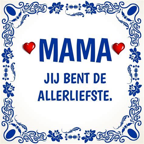 Tegeltje Mama Jij Bent De Allerliefste Goedkoop