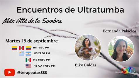 Encuentros De Ultratumba Youtube