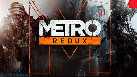 Metro Last Light Redux Youtube