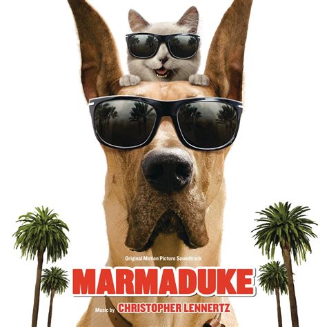 Marmaduke Original Motion Picture Soundtrack Album By Christopher