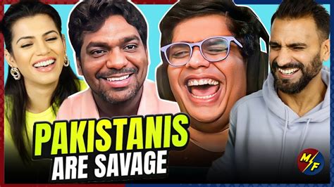 PAKISTANIS ARE SAVAGE PT 10 REACTION Zakir Khan Tanmay Bhat YouTube