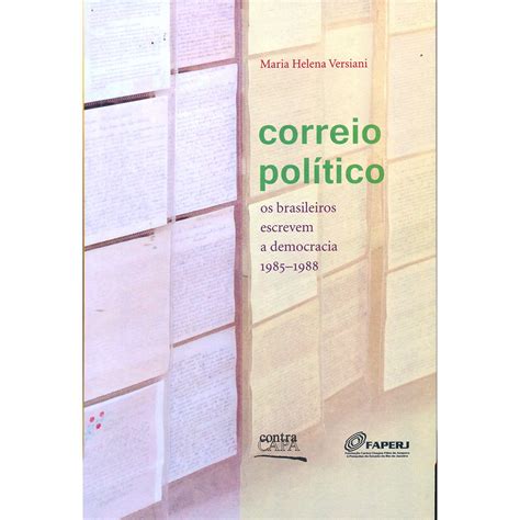 Livro Correio Pol Tico Os Brasileiros Escrevem A Democracia